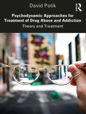 cover image of Psychodynamic Approaches for Treatment of Drug Abuse and Addiction
